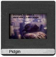 pidgin slide